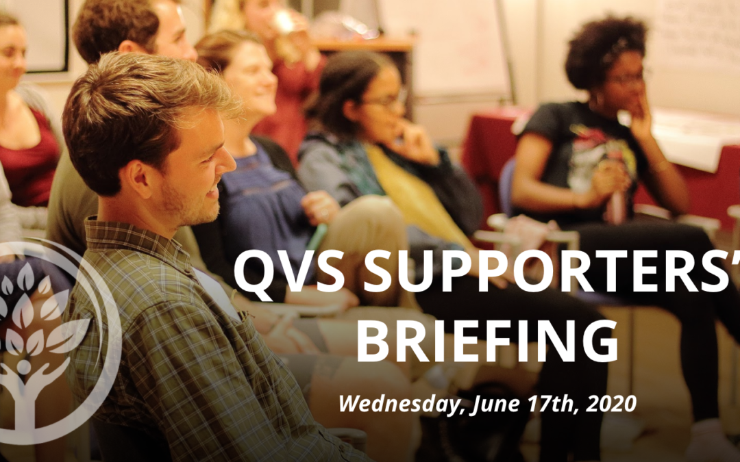 QVS Supporters’ Briefing